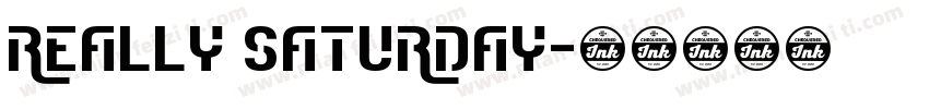 really saturday字体转换